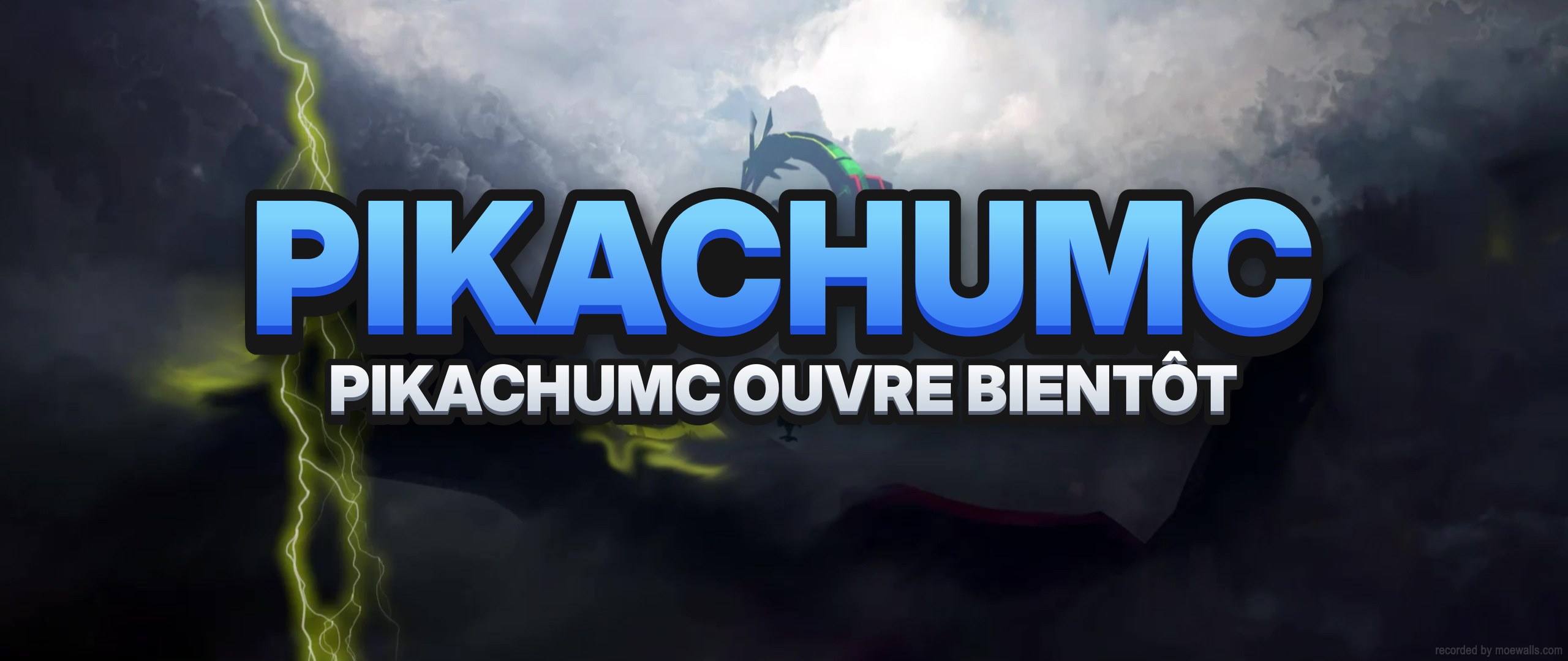PikachuMC ouvre bientôt!
